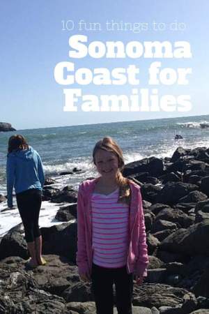 Sonoma Coast for Familes - Pinterest